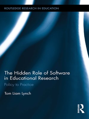 cover image of The Hidden Role of Software in Educational Research